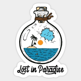 LOST IN PARADISE T-Shirt Sticker